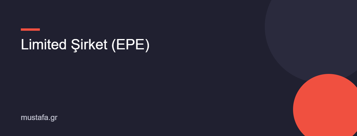 Limited Şirket (EPE)