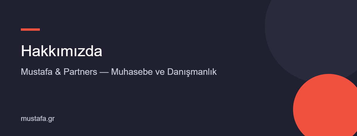 Mustafa ve Partners hakkında